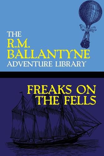 Cover image for Freaks on the Fells