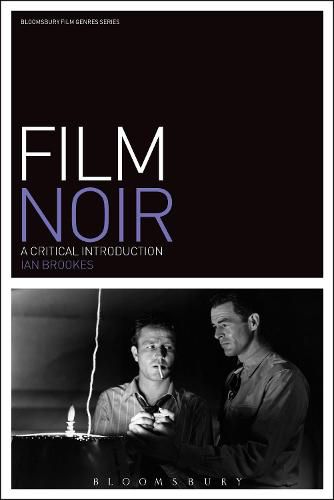 Cover image for Film Noir: A Critical Introduction