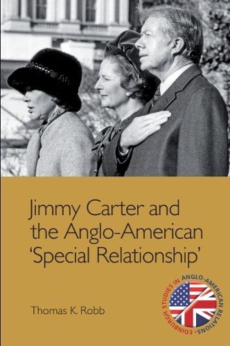 Cover image for Jimmy Carter and the Anglo-American 'Special Relationship