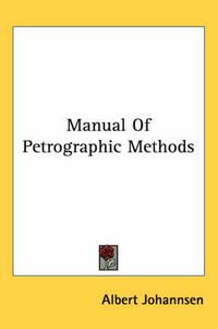 Cover image for Manual of Petrographic Methods