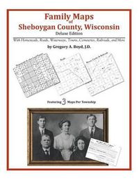 Cover image for Family Maps of Sheboygan County, Wisconsin