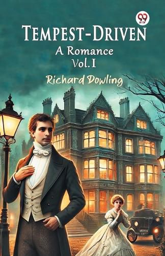 Cover image for Tempest-Driven A Romance Vol. I