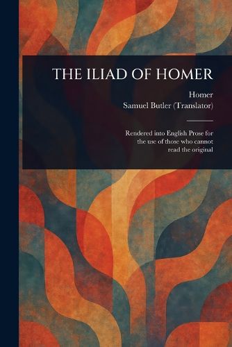 Cover image for The Iliad of Homer