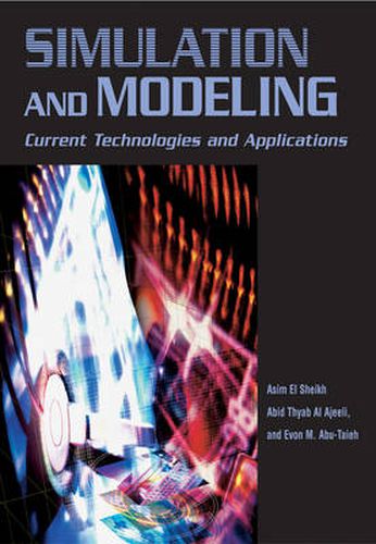 Cover image for Simulation and Modeling: Current Technologies and Applications