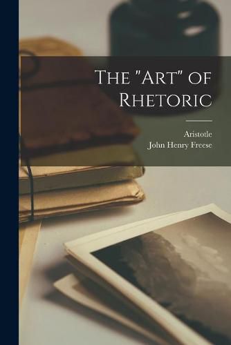 The art of Rhetoric