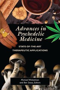 Cover image for Advances in Psychedelic Medicine: State-of-the-Art Therapeutic Applications