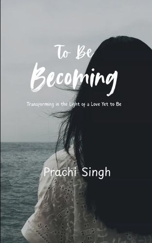 Cover image for To Be Becoming (Edition1st)