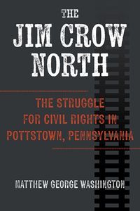 Cover image for The Jim Crow North