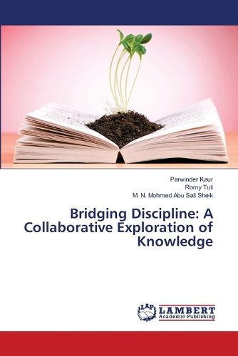 Bridging Discipline