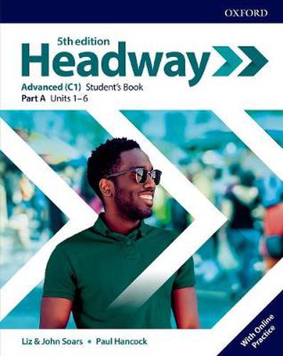 Cover image for Headway: Advanced: Student's Book A with Online Practice