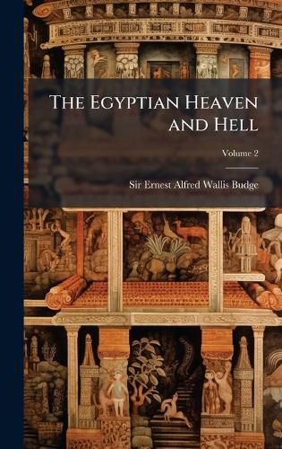 Cover image for The Egyptian Heaven and Hell