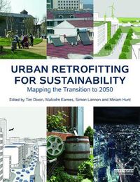 Cover image for Urban Retrofitting for Sustainability: Mapping the Transition to 2050