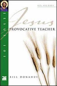 Cover image for Jesus 101: Provocative teacher