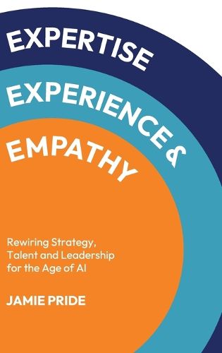 Cover image for Expertise, Experience & Empathy