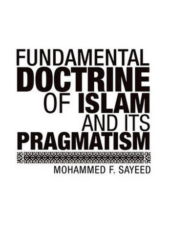 Cover image for Fundamental Doctrine of Islam and Its Pragmatism