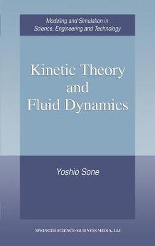 Cover image for Kinetic Theory and Fluid Dynamics