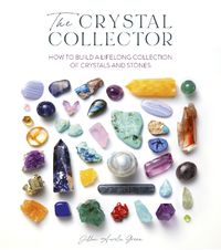 Cover image for The Crystal Collector