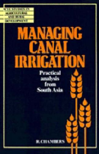 Cover image for Managing Canal Irrigation: Practical Analysis from South Asia