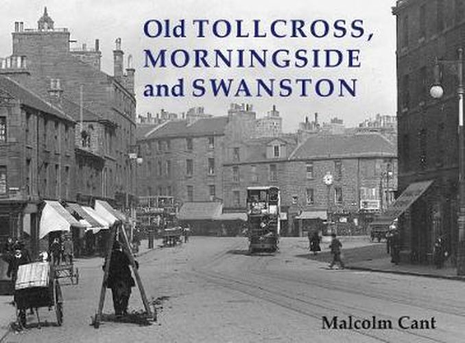 Cover image for Old Tollcross, Morningside and Swanston