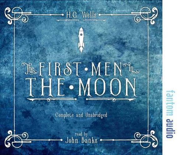 Cover image for The First Men in the Moon