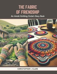 Cover image for The Fabric of Friendship
