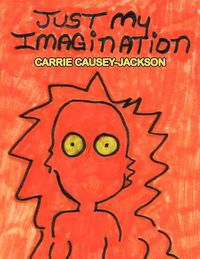 Cover image for Just My Imagination