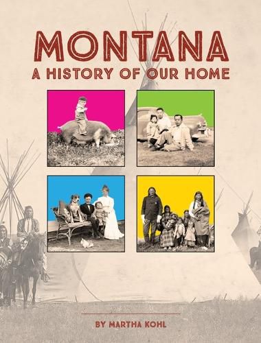 Cover image for Montana: A History of Our Home