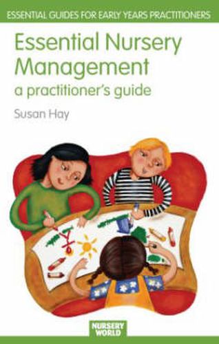 Cover image for Essential Nursery Management: A Practitioner's Guide