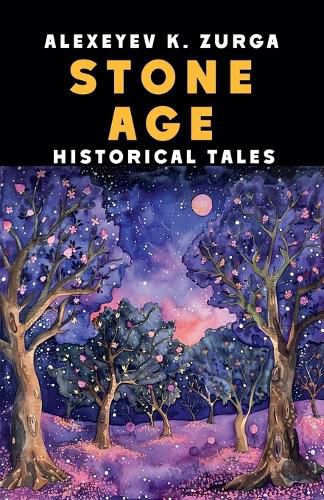 Cover image for Stone Age, Historical Tales