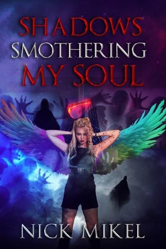 Cover image for Shadows Smothering My Soul
