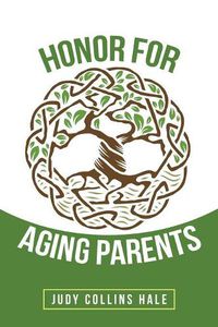 Cover image for Honor for Aging Parents