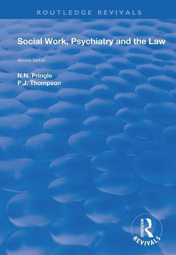 Cover image for Social Work, Psychiatry and the Law: Second Edition