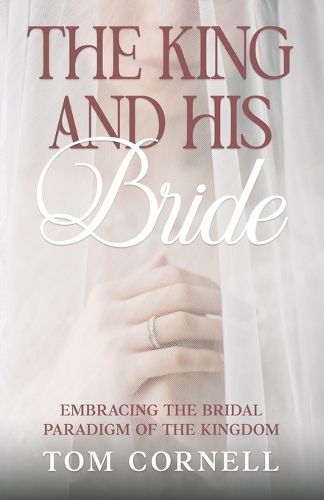 Cover image for The King and His Bride