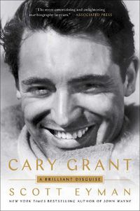 Cover image for Cary Grant: A Brilliant Disguise