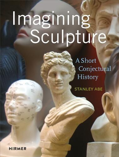 Cover image for Imagining Sculpture