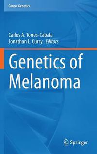 Cover image for Genetics of Melanoma