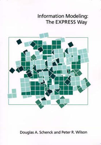 Information Modeling: The EXPRESS Way