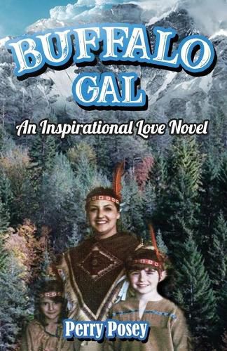 Cover image for Buffalo Gal: An Inspirational Love Novel