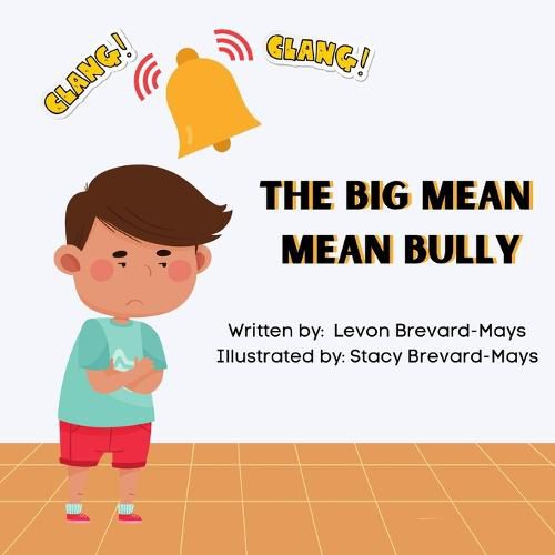 Cover image for The Big Mean Mean Bully