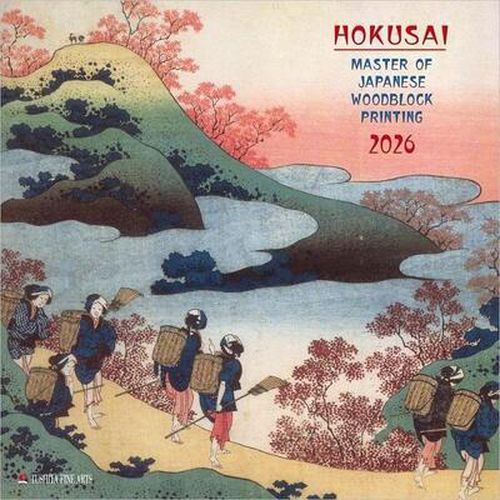 Cover image for Hokusai-Japanese Woodblock Printing 30x30 Calendar 2026
