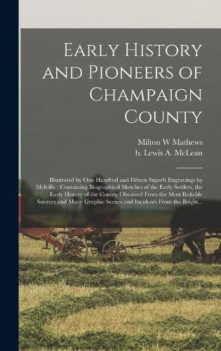 Early History and Pioneers of Champaign County