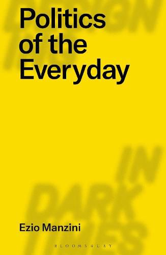 Cover image for Politics of the Everyday