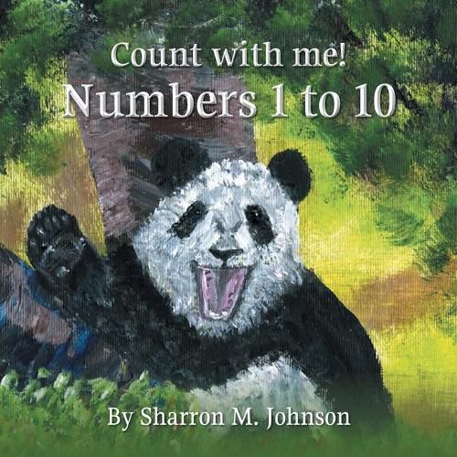 Cover image for Count With Me!: Numbers 1 to 10