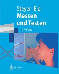 Cover image for Messen und Testen: Mit UEbungen und Loesungen