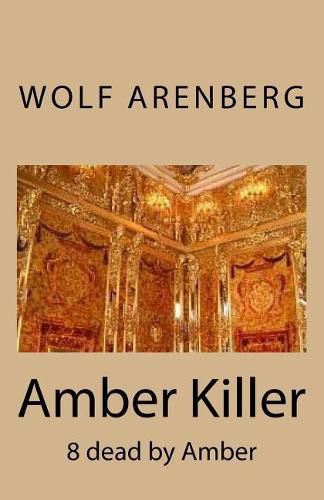 Cover image for Amber Killer: 8 Dead by Amber