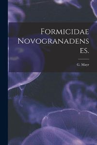 Cover image for Formicidae Novogranadenses.