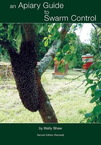 Cover image for An Apiary Guide to Swarm Control