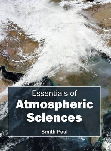 Cover image for Essentials of Atmospheric Sciences