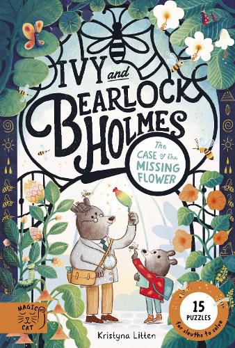 Cover image for The Case of the Missing Flower (Ivy and Bearlock 1)