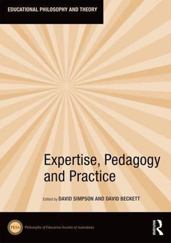 Cover image for Expertise, Pedagogy and Practice